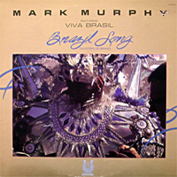 Mark Murphy/Viva Brasil: Brazil Songs (1983)